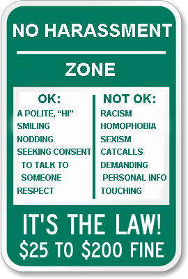no harassment zone