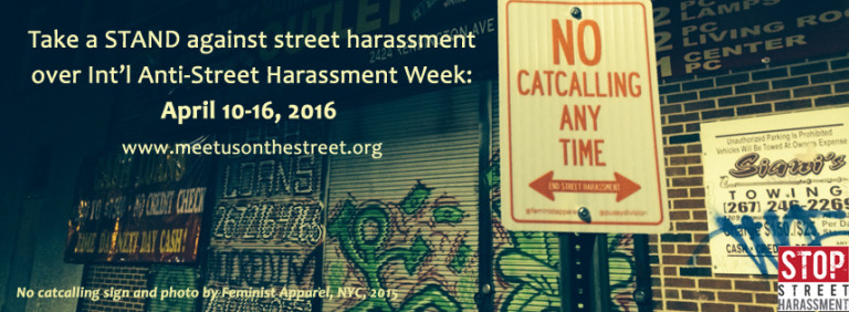 5 Things To Prepare For Int'l Anti-Street Harassment Week | Stop Street ...